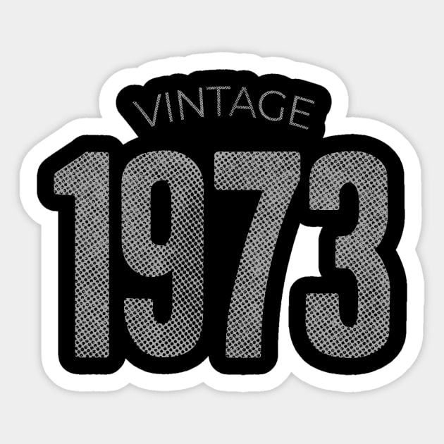 Vintage 1973 49 Years Old Birthday Sticker by hoopoe